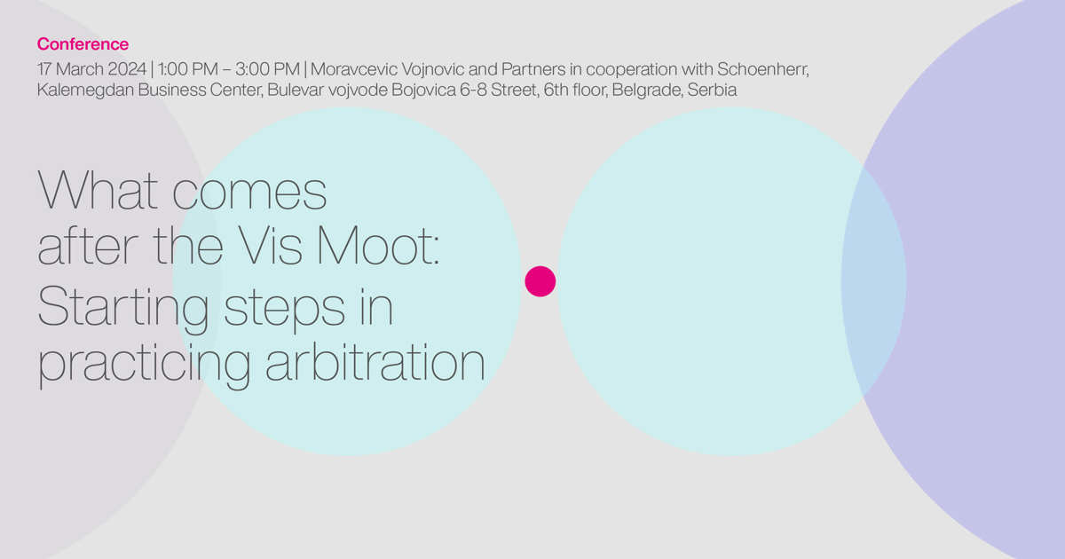 What Comes After the Vis Moot: Starting Steps In Practicing Arbitration