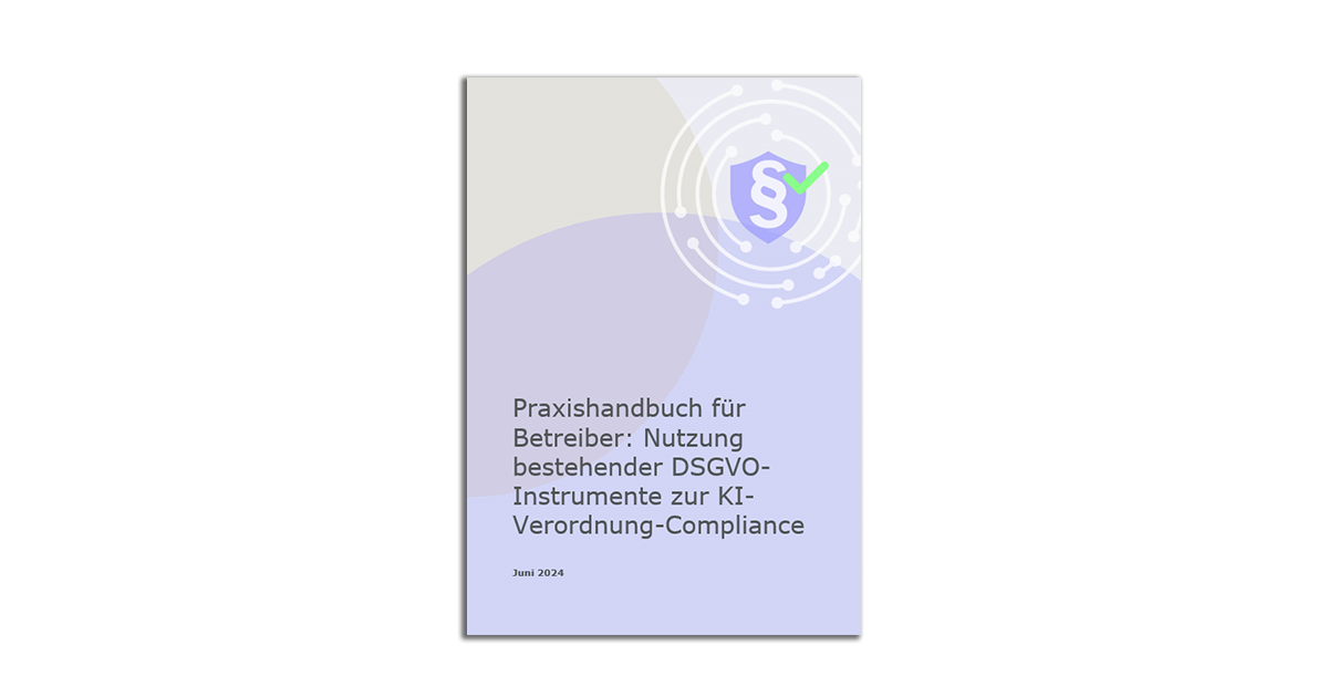 Praxishandbuch für Betreiber: Nutzung bestehender DSGVO-Instrumente zur ...